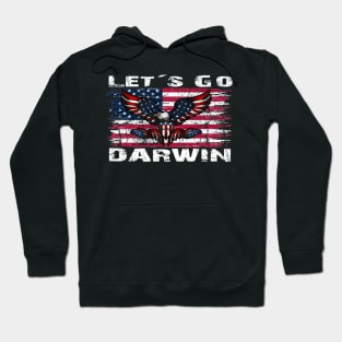 Lets Go Darwin -Let´s Go Darwin Hoodie